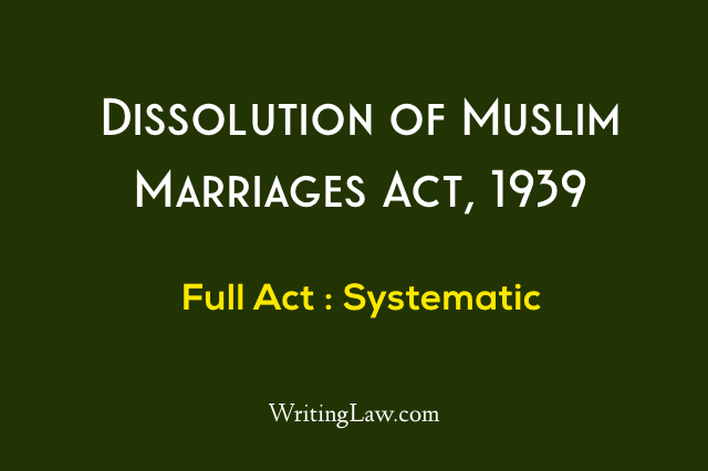 Ix. dissolution of muslim marriages act, 1939