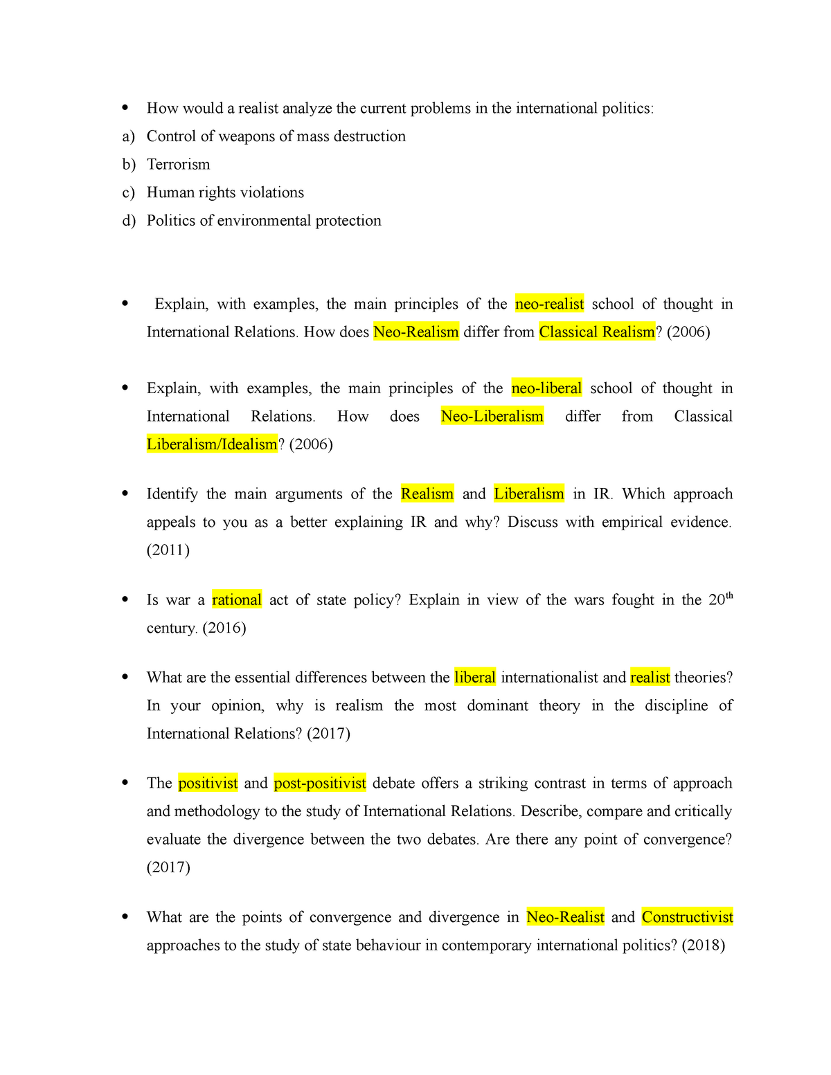 Q.3 what are the points of convergence and divergence in neo-realist and constructivist approaches to the study of state behaviour in contemporary international politics? 2018