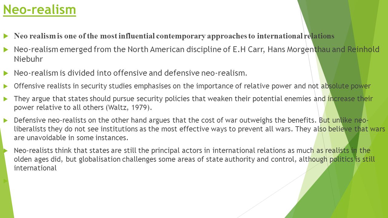 Q.8 how the neo-realist and constructivist approaches differ over the study of state behavior in the contemporary international politics? 2019